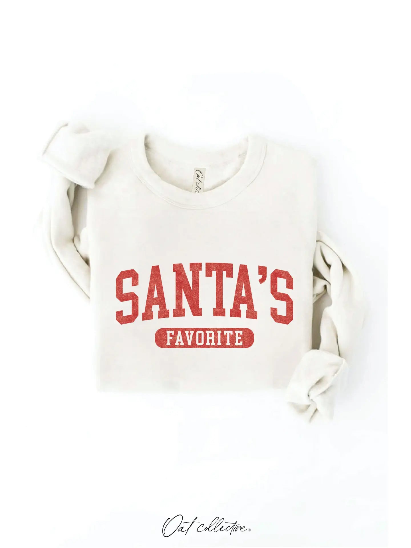 Santa's Favorite Graphic Sweatshirt