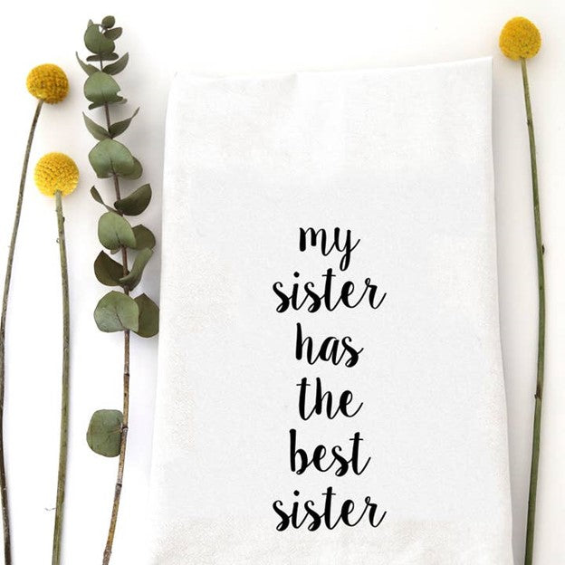 My Sister - Tea Towel
