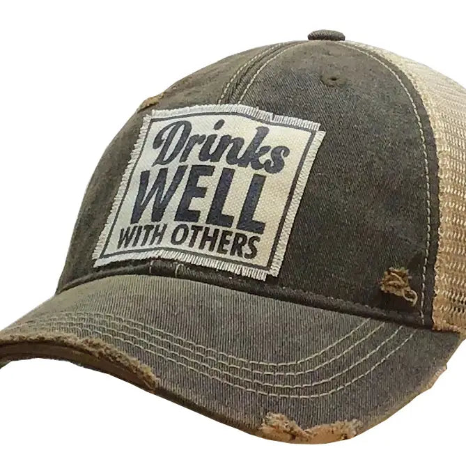 Drinks Well with Others Trucker Hat - GirlFriends Boutique