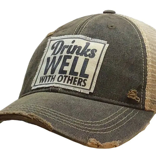 Drinks Well with Others Trucker Hat - GirlFriends Boutique