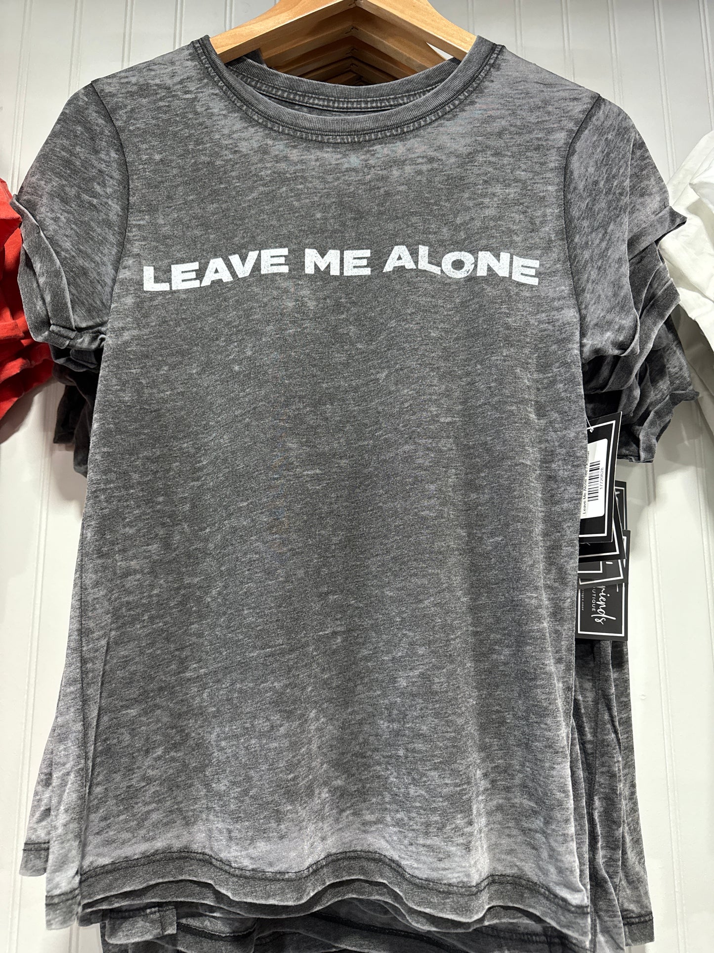 Leave Me Alone Tee