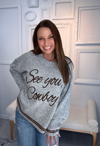 "See You Cowboy" Sweater