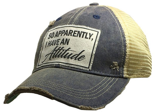 So Apparently, I Have An Attitude Trucker Hat Baseball Cap - GirlFriends Boutique